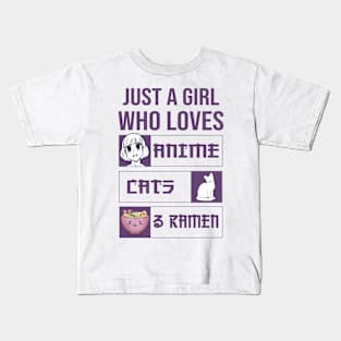 Just A Girl Who Loves Anime Cats And Ramen Kids T-Shirt